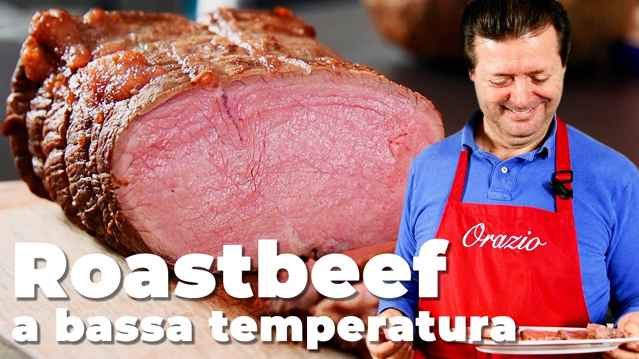 ROASTBEEF A BASSA TEMPERATURA - La cottura perfetta con carne