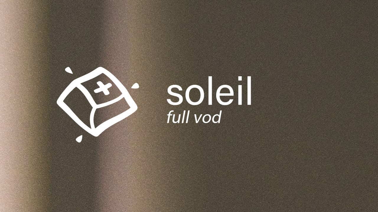 Soleil Build — Full VOD