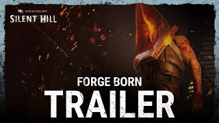 Dead by Daylight | Silent Hill | Forge Born Trailer