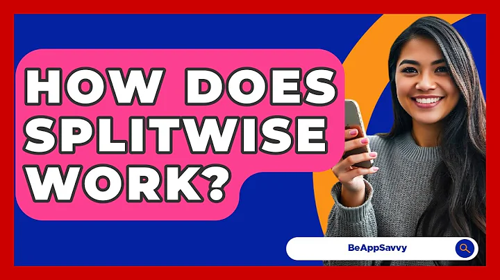 How Does Splitwise Work? - Be App Savvy