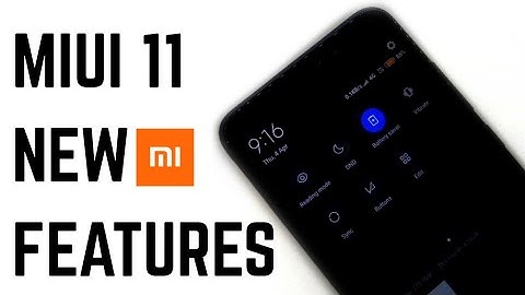 Miui 11 Upcoming Features Unveil By Xiaomi Official | Dark Mode And No Ads
