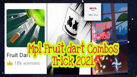 How to Make 5000+ Score in Mpl Fruit Dart |New Trick 2021| Mpl fruit dart Tournament & Battle Trick