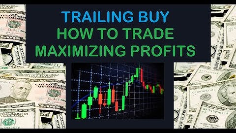 Trailing Buy Orders: how to trade buying at the best price #trailingstoploss #trailing