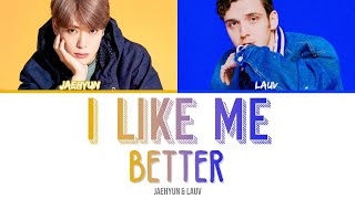 Jaehyun NCT & LAUV - I Like Me Better Color Coded Engs