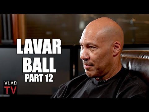 Lavar Ball on Calling Trump Racist, Why He Took LiAngelo Out of UCLA to Play in Lithuania (Part 12)