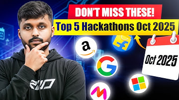 5 Hackathons You Should NOT Miss in October 2025 🚀 | Amazon ML Challenge, Google chrome , MumbaiHack