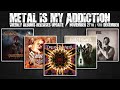 Metal is My Addiction - Weekly Album Update, Saturday 4th - December