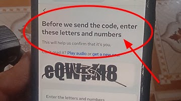 Before We Send The Code Enter These Letters And Numbers Instagram|This Will Help Us Confirm It