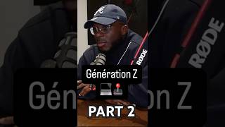 Part 2 Génération Z