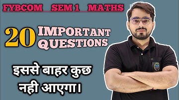 Most important Questions of mathematics & Statistics| FYBCom sem -1 | Mumbai University|