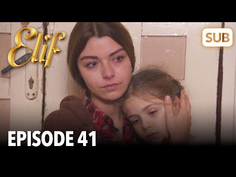 Elif Episode 41 | English Subtitle