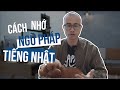 MÌNH NHỚ CẤU TRÚC NGỮ PHÁP TIẾNG NHẬT NHƯ NÀY || nghĩa samuraichan