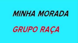 MINHA MORADA GRUPO RAÇA chords