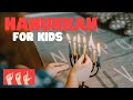 Hanukkah Traditions and History