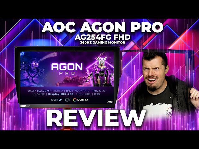 AOC Agon Pro AG254FG Review - 360hz lands at Evetech and it's kind