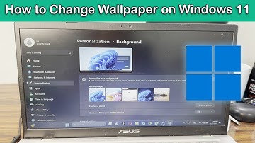 How to Change Wallpaper on Windows 11 Step by Step