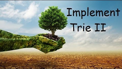 Implement Trie II - LeetCode 1804 - Python