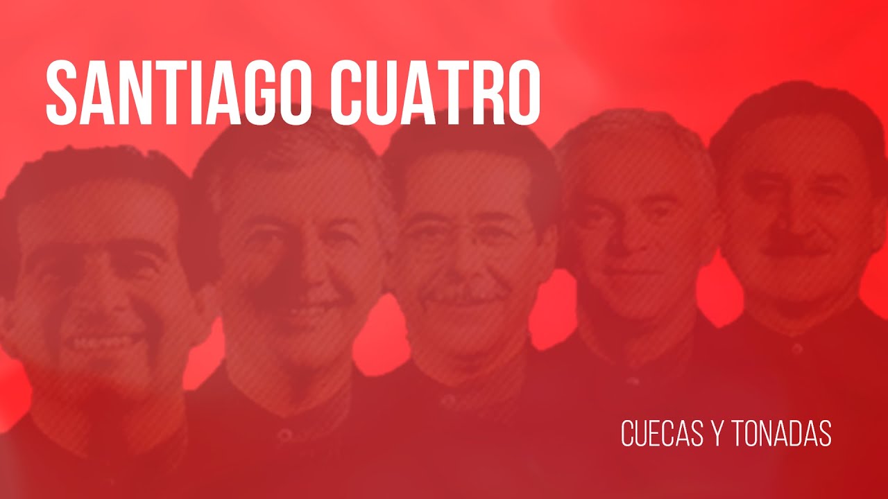 Santiago Cuatro - Cuecas y Tonadas - YouTube