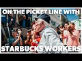On the picket line with Starbucks workers.