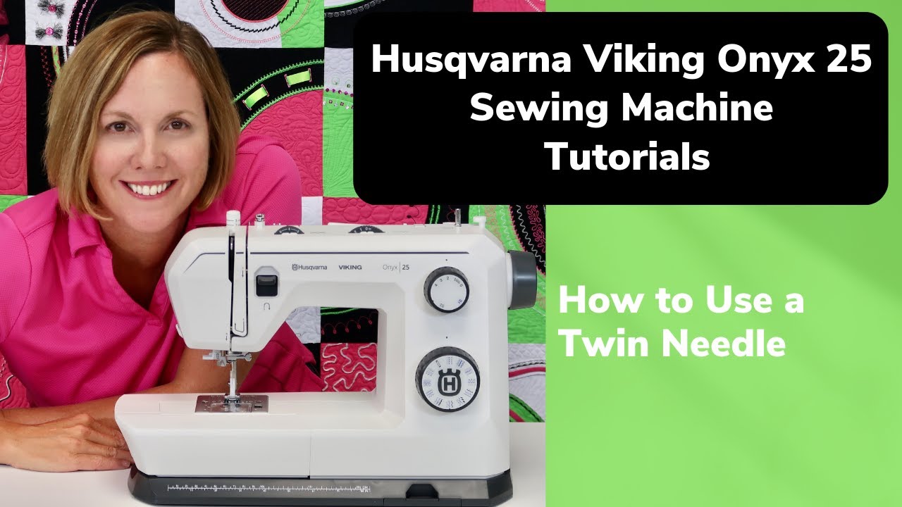 Husqvarna Viking Onyx 25 Twin Needle - YouTube