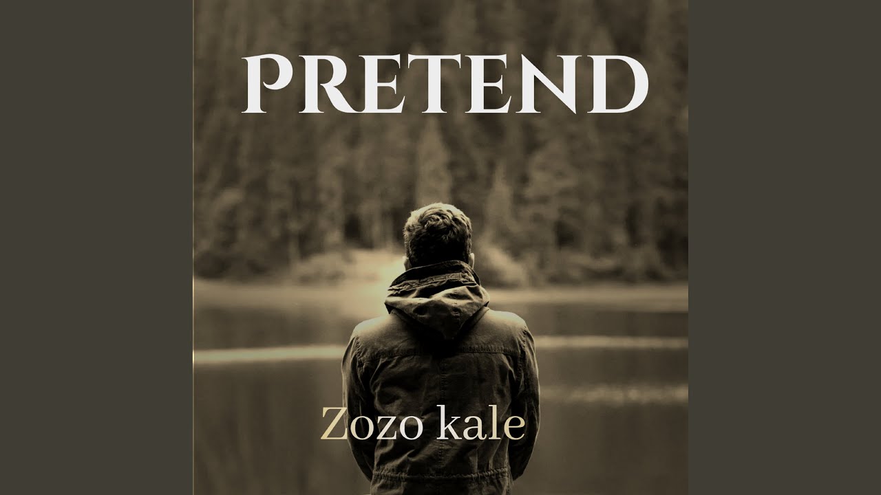 Watch Pretend on YouTube Watch Pretend on YouTube