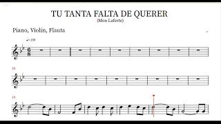 Tu tanta falta de querer - Mon Laferte - Partitura para Piano, Violín, Flauta