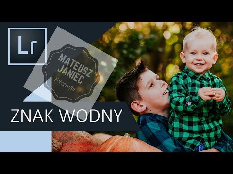 Jak zrobić znak wodny na zdjęciach