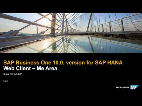 Web Client - Me Area in SAP Business One 10.0, version for SAP HANA