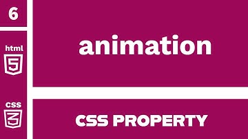 CSS Property : animation explained !