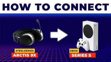 How To Connect SteelSeries Arctis 9X To Xbox Series S(Set Up SteelSeries Arctis 9X On Xbox Series S)