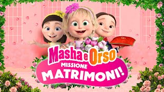 Masha e Orso  EPISODIO SPECIALE  Missione matrimoni!  Disponibile sul canale!