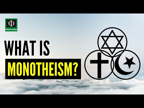 What is Monotheism? (Monotheism Defined, Meaning of Monotheism, Monotheism Explained)