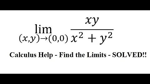Calculus Help: Multivariable Limits - Find the lImit - lim ((x,y)→(0,0))⁡  xy/(x^2+y^2 )