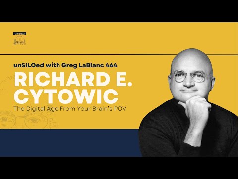 464. The Digital Age From Your Brain’s POV with Richard Cytowic