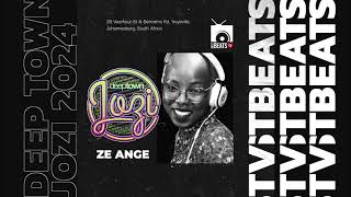 Ze Ange Bestbeatstv Deep Town Jozi