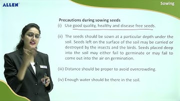 ALLEN Digital Video Lecture for Class 8 | Subject : Biology | Precautions during sowing seeds