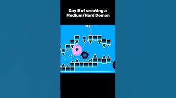 Day 5 of creating Medium/Hard Demon | #geometrydash #gd #gddemon #gdcreation #gdhardlevels