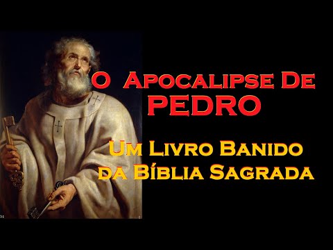 O APOCALIPSE APÓCRIFO de PEDRO