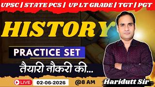 UPSC | STATE PCS | UP LT GRADE | TGT/PGT | History | Practice Set Questions | Haridutt Sir