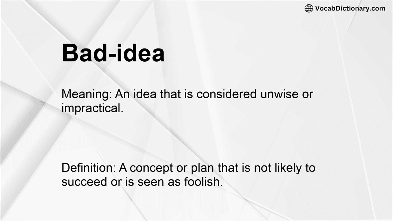 bad-idea-meaning-youtube