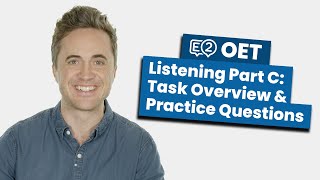 OET Listening Part C: Task Overview & Practice Questions