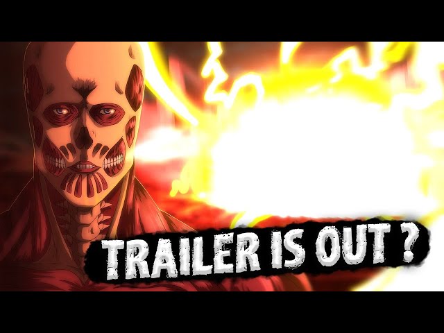 Vê aqui o trailer principal de Attack on Titan Final Season Part 3
