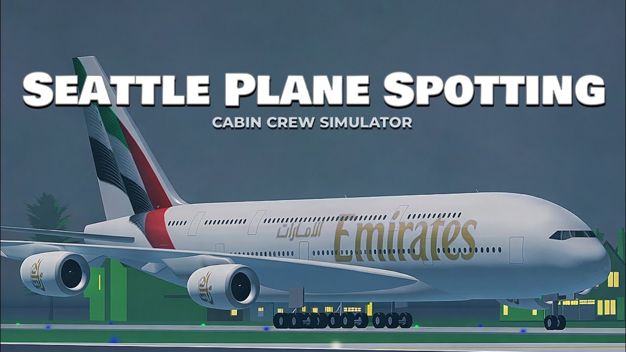 Roblox - Plane Spotting in Seattle Airport | Cabin Crew Simulator
