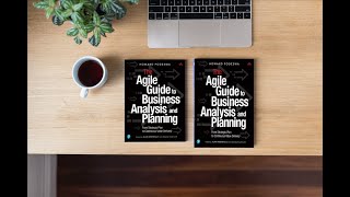 The Agile Guide to Business Analysis and Planning