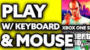 How To Play GTA 5 with Keyboard and Mouse on XBOX One S? (2025)