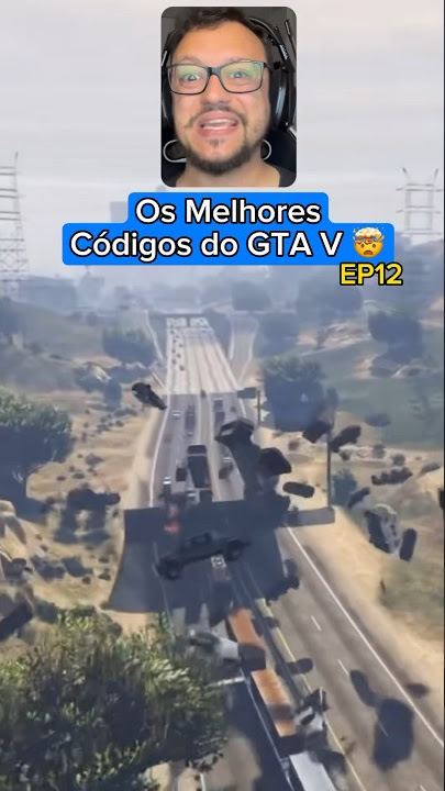 GTA V codigos mais epicos #gtav #gta #gta5