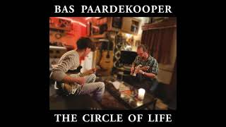 Bas Paardekooper ⭐ The Circle of Life⭐Victim of the blues⭐((*2025*))