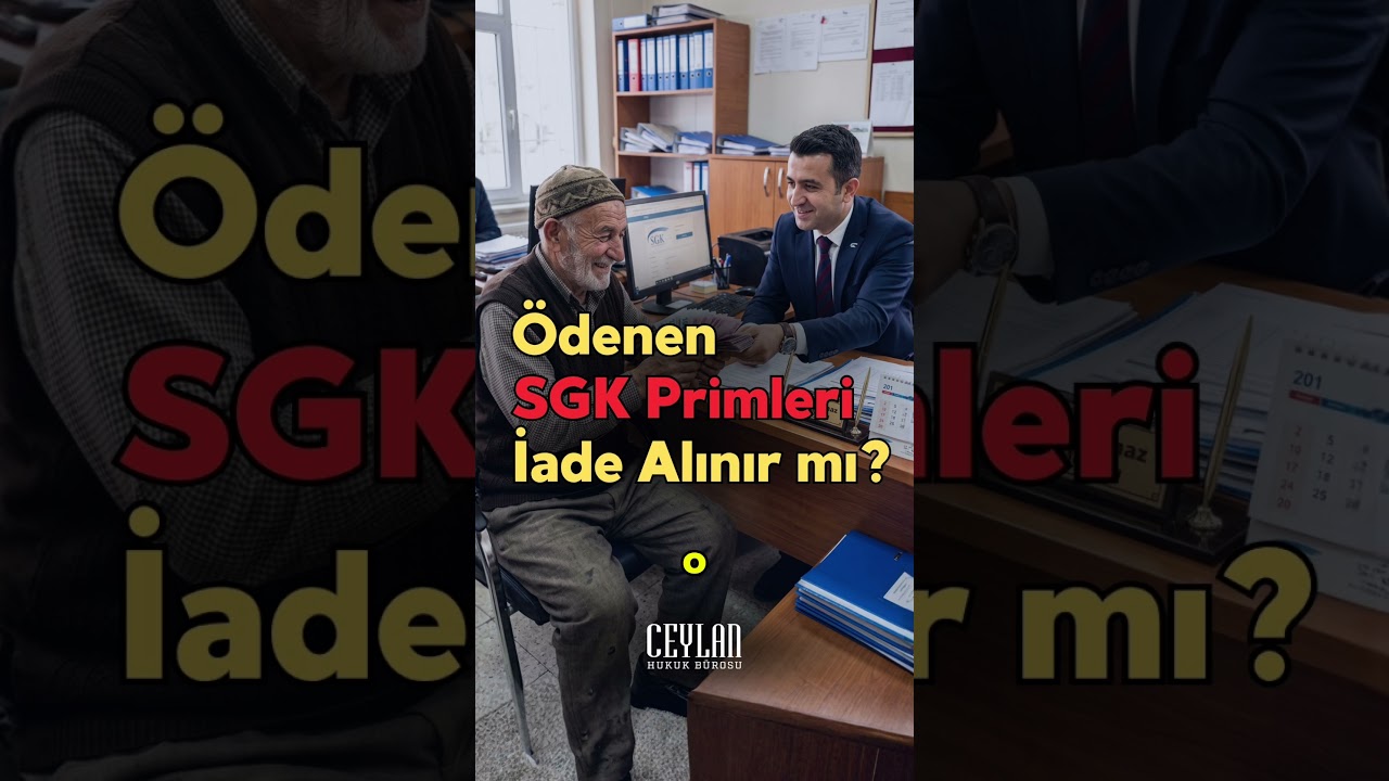 SGK Primleri İade Alınır mı?