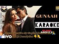 Gunaah | Full Original Karaoke | Blood Money | Mustafa Zahid Mp3 Song