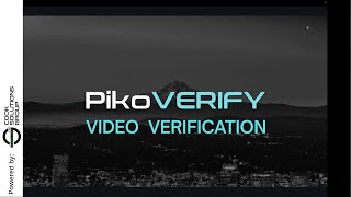 Piko Unified Security Platform | PikoVerify | Video Verification
